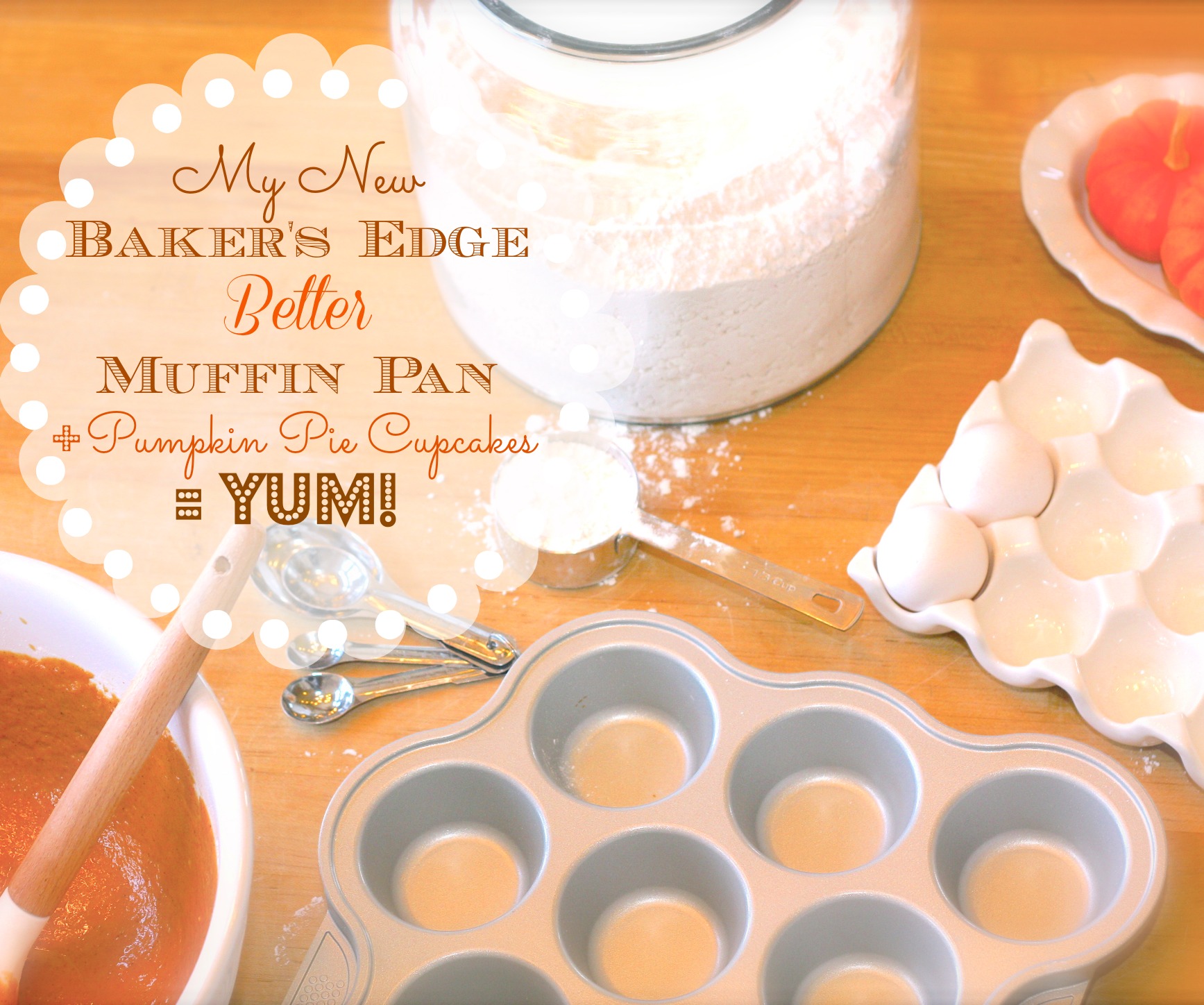 Sugar Pie Farmhouse » Blog Archive » Baker’s Edge Better Muffin Pan