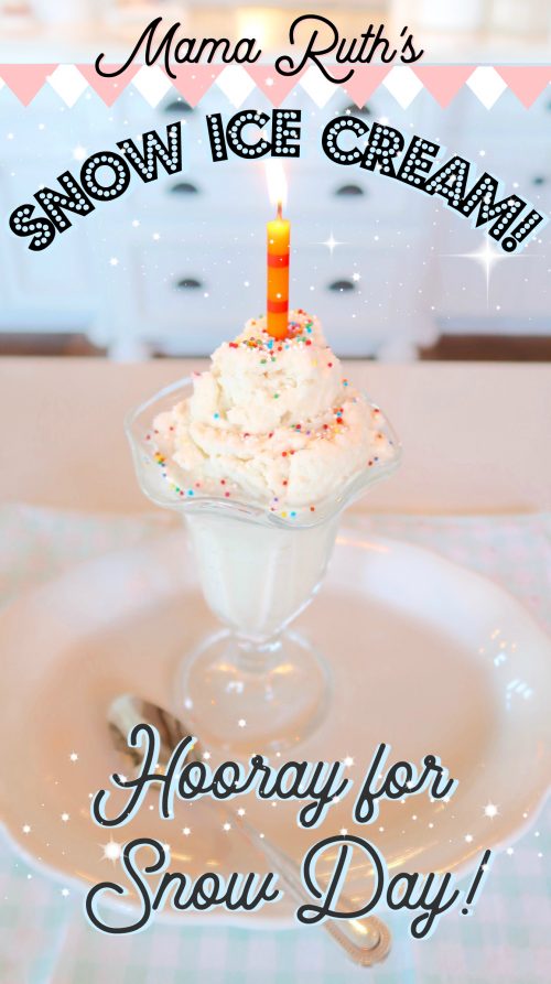 snow ice cream mama ruths