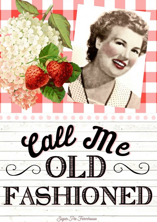 call me old fashioned